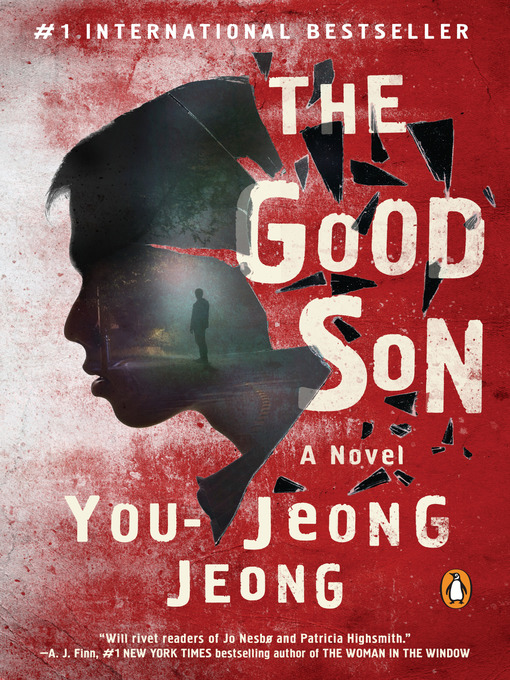 Title details for The Good Son by You-Jeong Jeong - Available